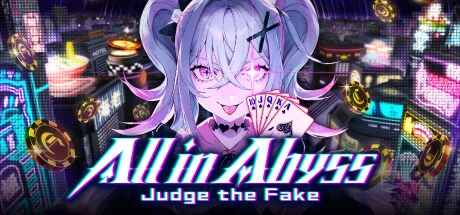 All in Abyss: Judge the Fake cover