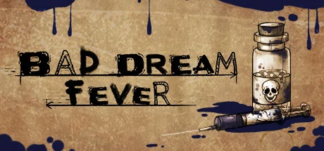 Bad Dream: Fever PC performance and system requirements