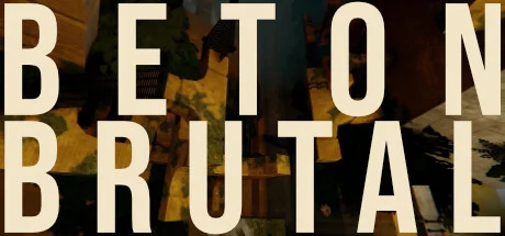 BETON BRUTAL PC system requirements screenshot