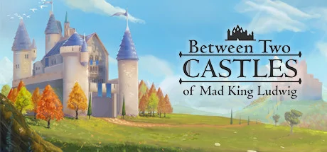 Between Two Castles - Digital Edition PC system requirements screenshot