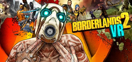 Borderlands 2 VR PC performance and system requirements