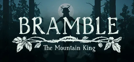 Bramble: The Mountain King PC system requirements screenshot