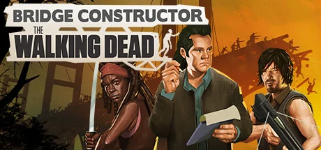Bridge Constructor: The Walking Dead PC performance and system requirements