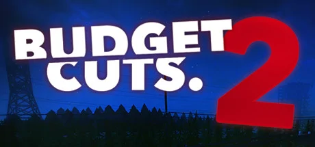 Budget Cuts 2: Mission Insolvency PC performance and system requirements