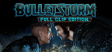 Bulletstorm: Full Clip Edition PC performance and system requirements