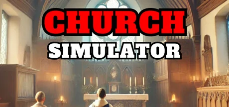 Church Simulator PC system requirements screenshot