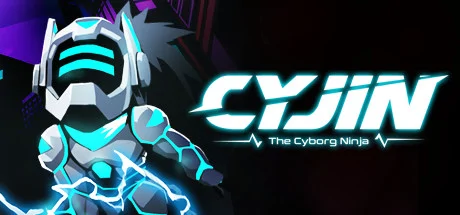 Cyjin: The Cyborg Ninja PC performance and system requirements