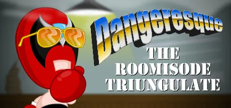 Dangeresque: The Roomisode Triungulate PC performance and system requirements