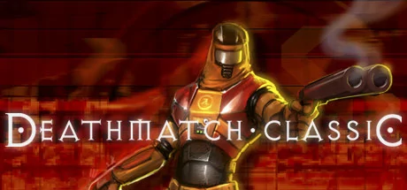 Deathmatch Classic PC performance and system requirements