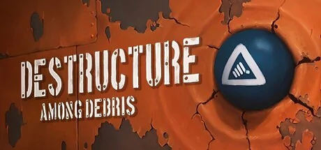DESTRUCTURE: Among Debris PC system requirements screenshot