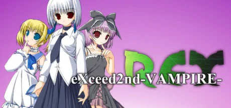 eXceed 2nd - Vampire REX cover