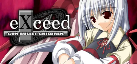 eXceed - Gun Bullet Children cover