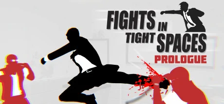 Fights in Tight Spaces (Prologue) cover