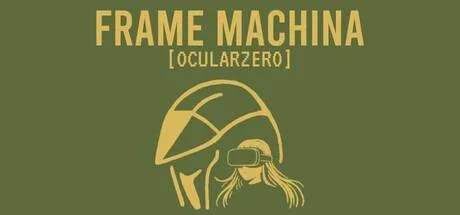 Frame Machina - OcularZero PC system requirements screenshot