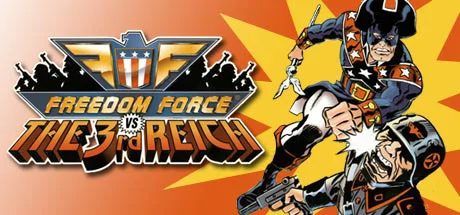 Freedom Force vs. the Third Reich cover