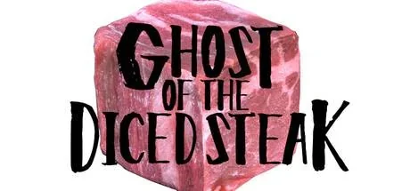 GHOST OF THE DICED STEAK PC system requirements screenshot