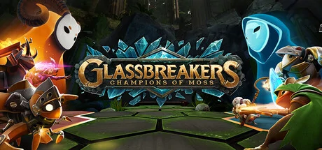 Glassbreakers: Champions of Moss PC performance and system requirements