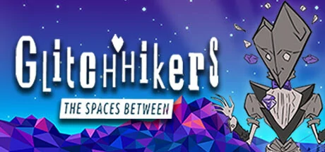 Glitchhikers: The Spaces Between PC performance and system requirements