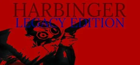 HARBINGER - Legacy Edition PC system requirements screenshot