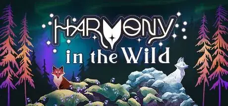 Harmony in the Wild PC system requirements screenshot