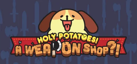 Holy Potatoes! A Weapon Shop?! cover