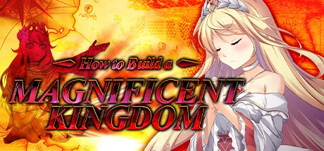 How to Build a Magnificent Kingdom cover