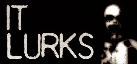 IT LURKS PC system requirements screenshot