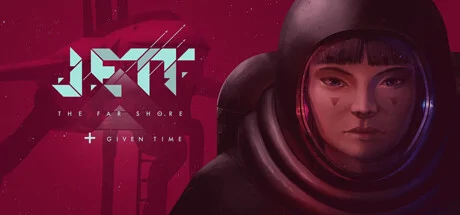 JETT: The Far Shore + Given Time PC performance and system requirements