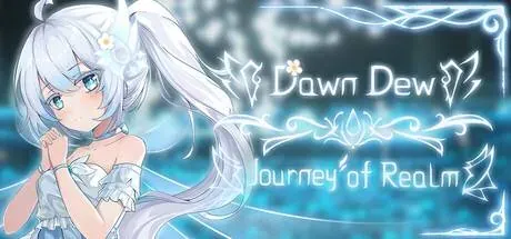 Journey of Realm:Dawn Dew PC system requirements screenshot