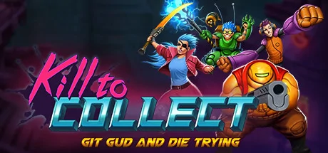 Kill to Collect cover
