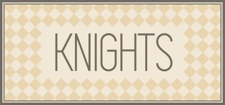 KNIGHTS