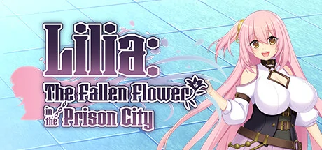 Lilia: The Fallen Flower in the Prison City PC performance and system requirements