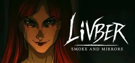Livber: Smoke and Mirrors PC system requirements screenshot