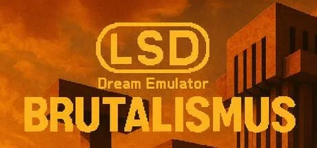 LSD Dream Emulator: BRUTALISMUS PC system requirements screenshot