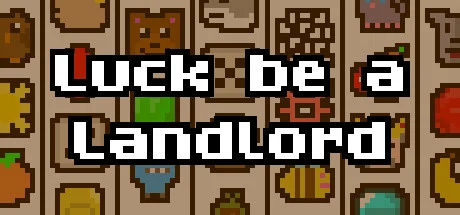 Luck be a Landlord PC performance and system requirements