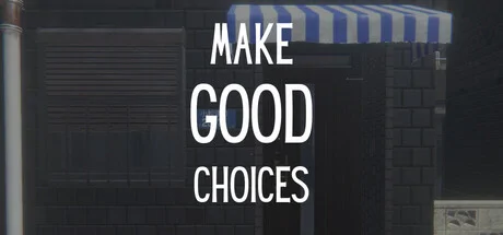 Make Good Choices PC system requirements screenshot