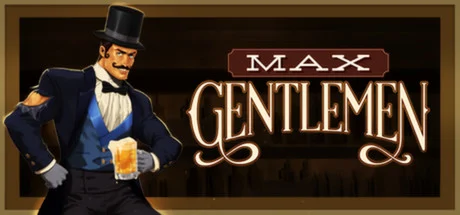 Max Gentlemen PC performance and system requirements
