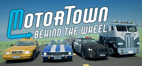 Motor Town: Behind The Wheel PC performance and system requirements