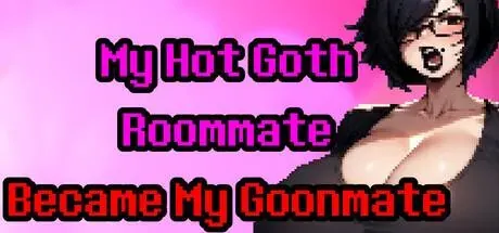 My Hot Goth Roommate Became My Goonmate PC system requirements screenshot