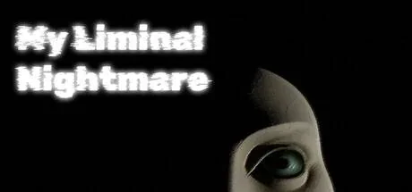 My Liminal Nightmare PC system requirements screenshot