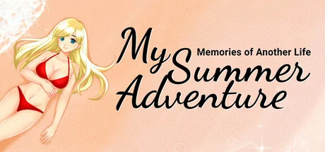 My Summer Adventure: Memories of Another Life cover