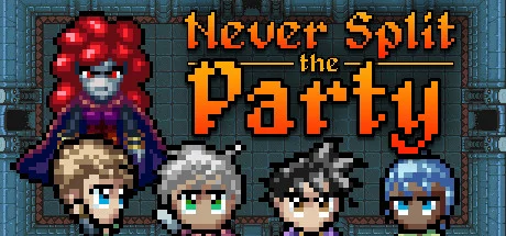 Never Split the Party cover