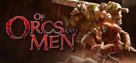 Of Orcs and Men PC performance and system requirements