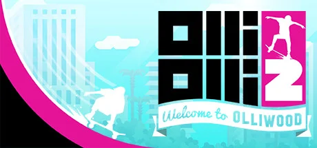 OlliOlli2: Welcome to Olliwood PC performance and system requirements