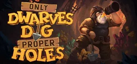 Only DWARVES DIG Proper HOLES PC system requirements screenshot