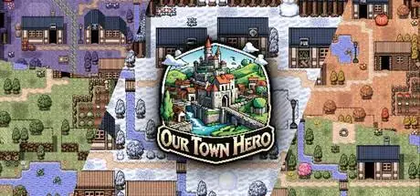 Our Town Hero PC system requirements screenshot