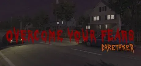 Overcome Your Fears - Caretaker PC performance and system requirements