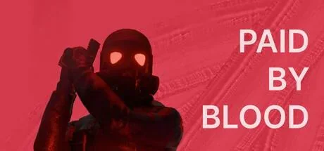 Paid By Blood PC performance and system requirements