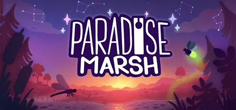 Paradise Marsh PC performance and system requirements