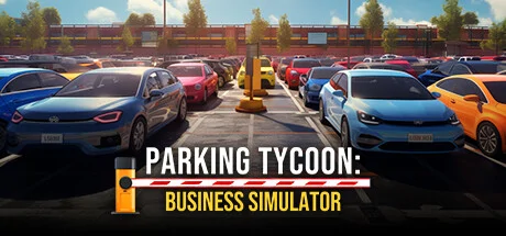 Parking Tycoon: Business Simulator PC performance and system requirements